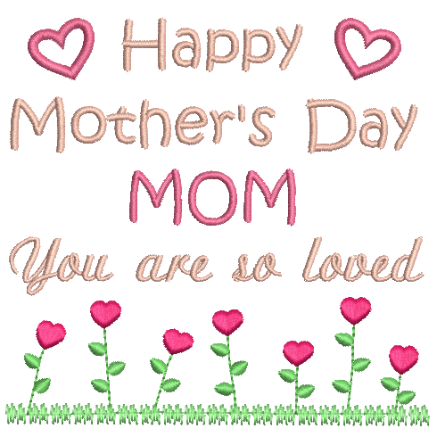 Mother's Day machine embroidery design by rosiedayembroidery.com