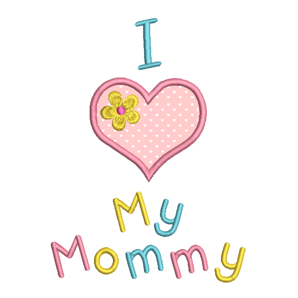 "I love Mommy" applique machine embroidery design by rosiedayembroidery.com